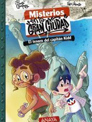 Misterios en la gran ciudad 1. El tesoro del capitán Kidd
