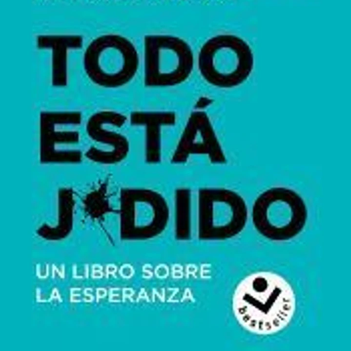 Todo está j*dido 1