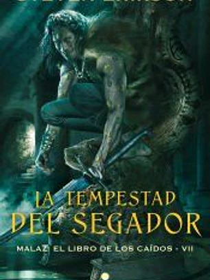 La tempestad del segador (Malaz: El Libro de los Caídos 7)
