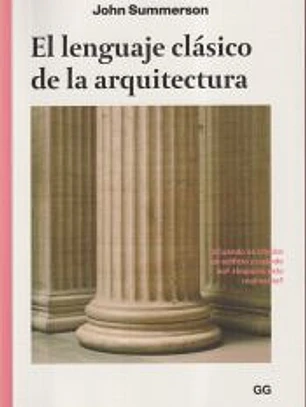 El lenguaje clásico de la arquitectura