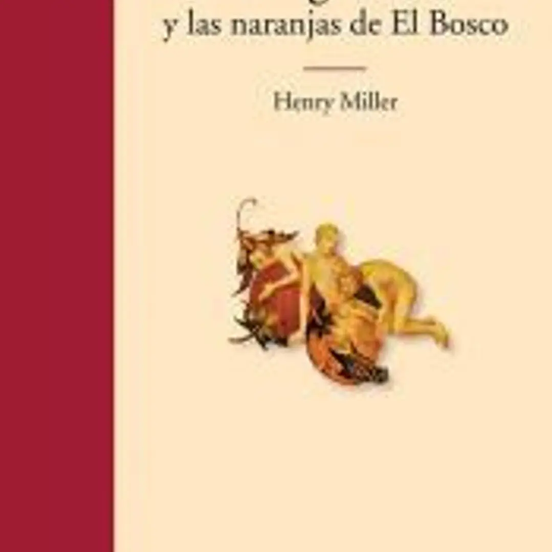BIG SUR y las naranjas de El Bosco 1