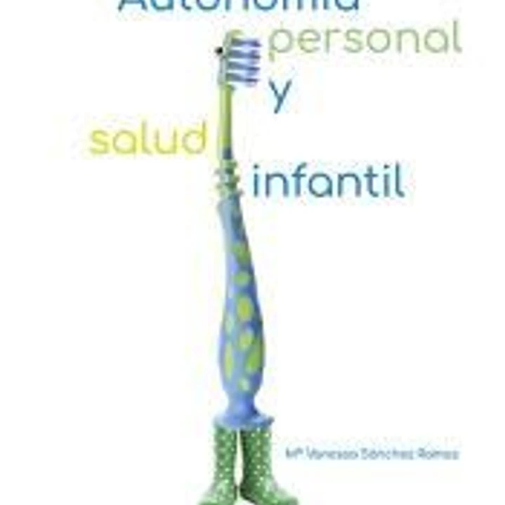 Autonomía personal y salud infantil 1