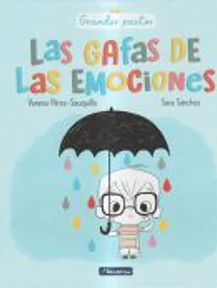 Las gafas de las emociones (Grandes pasitos)