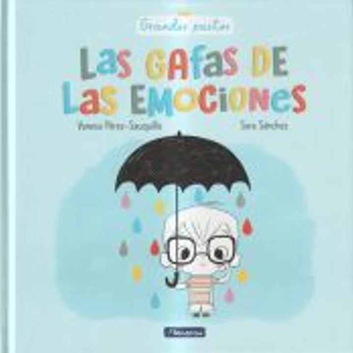 Las gafas de las emociones (Grandes pasitos) 1