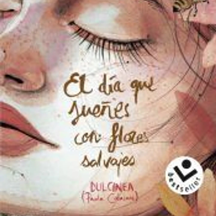 El día que sueñes con flores salvajes 1