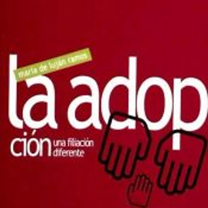 La adopción: una filiación diferente 1