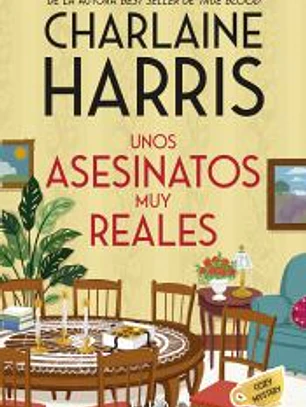 Unos asesinatos muy reales: Un misterio de Aurora Teagarden