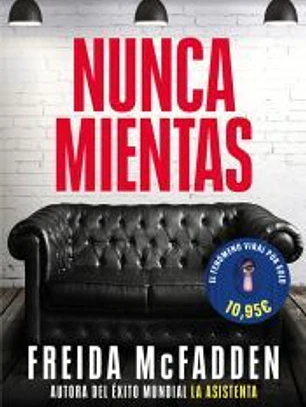 Nunca mientas