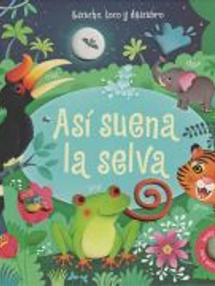 Así suena la selva