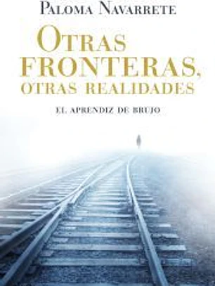 Otras fronteras, otras realidades