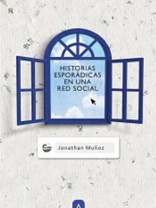 Historias esporádicas en una red social