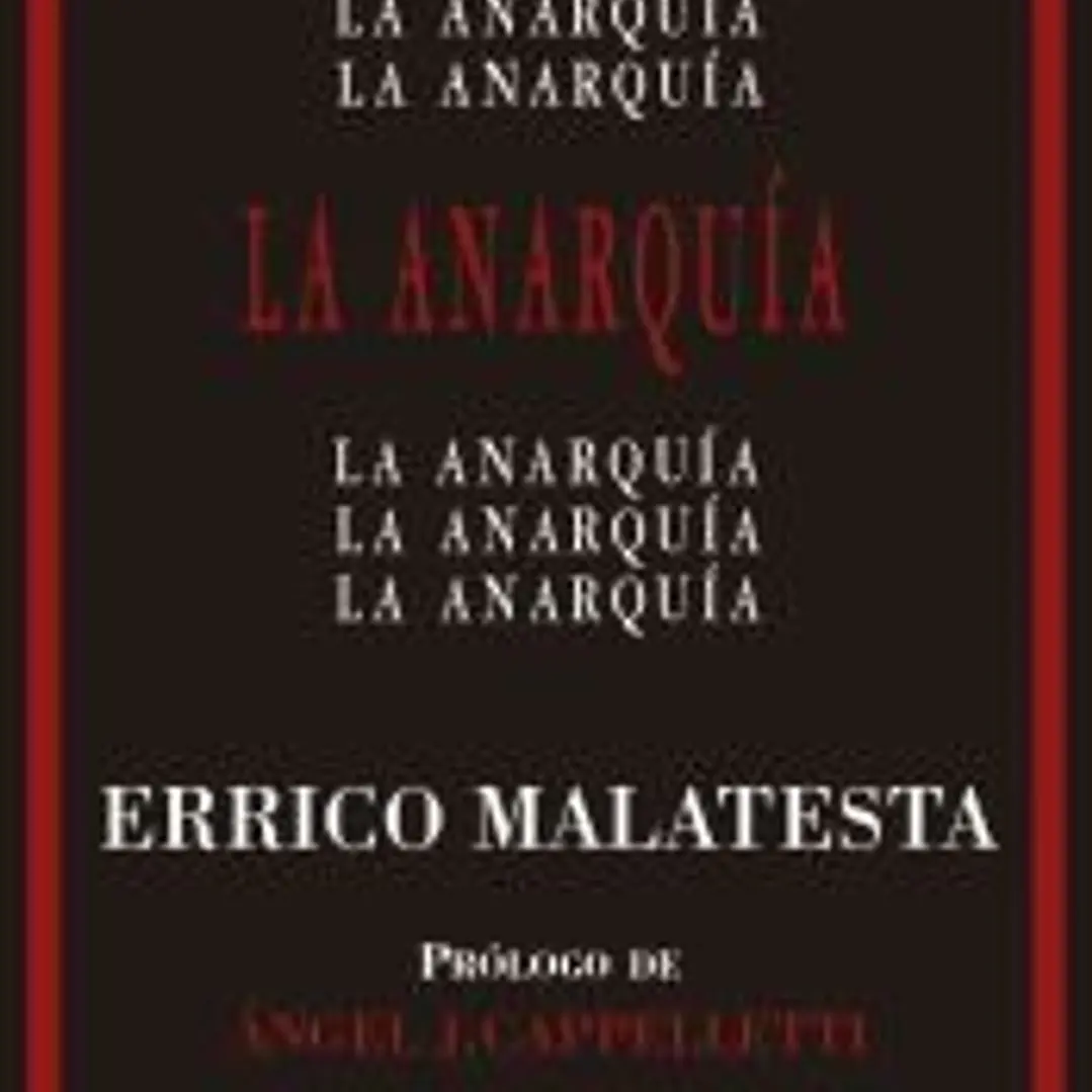 La Anarquía 1
