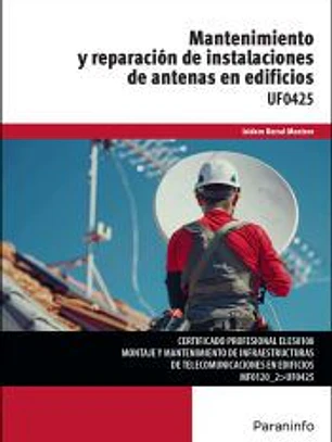 Mantenimiento y reparación de instalaciones de antenas en edificios