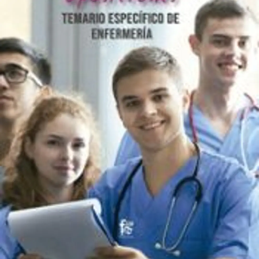 OPOSICIONES. TEMARIO ESPECÍFICO DE ENFERMERÍA.VOLUMEN I 1