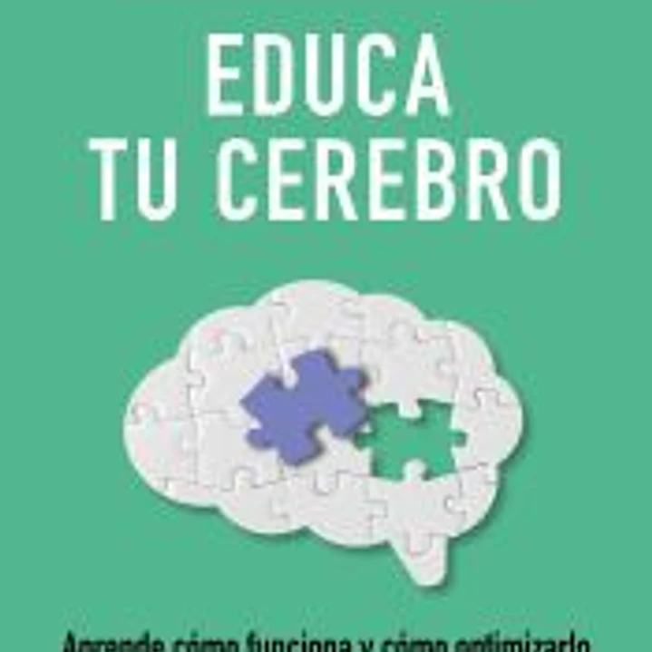 Educa tu cerebro 1