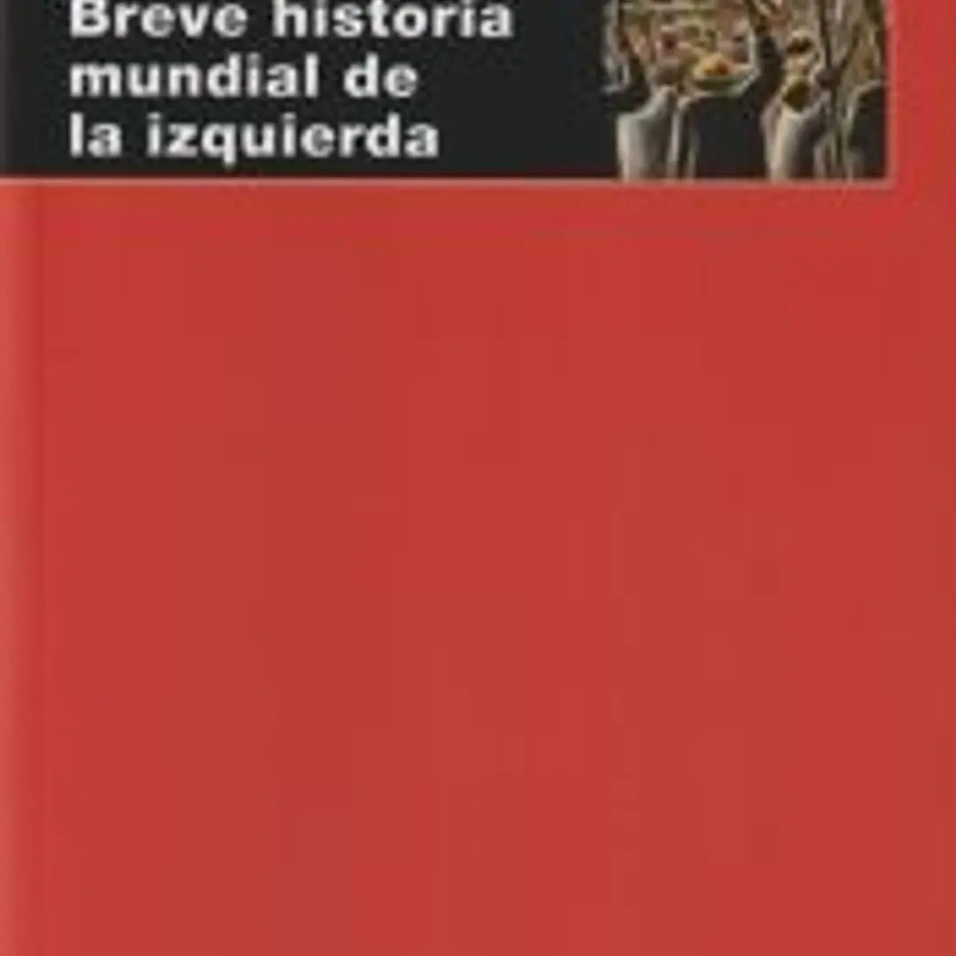 Breve historia mundial de la izquierda 1