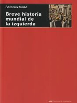 Breve historia mundial de la izquierda