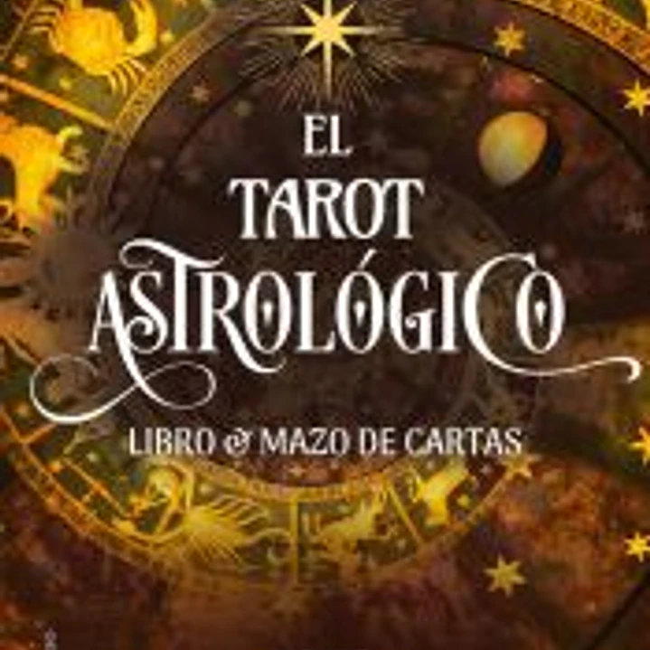 El Tarot astrológico 1