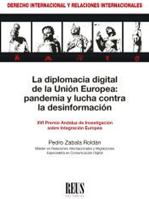 La diplomacia digital de la Unión Europea: pandemia y lucha contra la desinformación