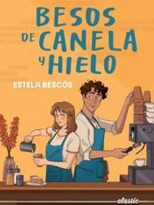 Besos de canela y hielo