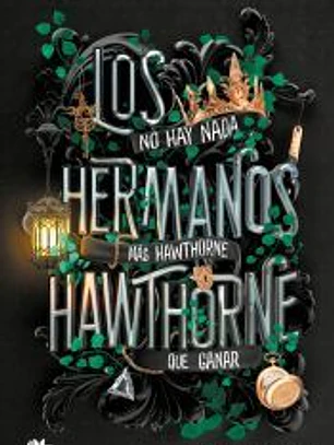 Los hermanos Hawthorne (Una herencia en juego 4)