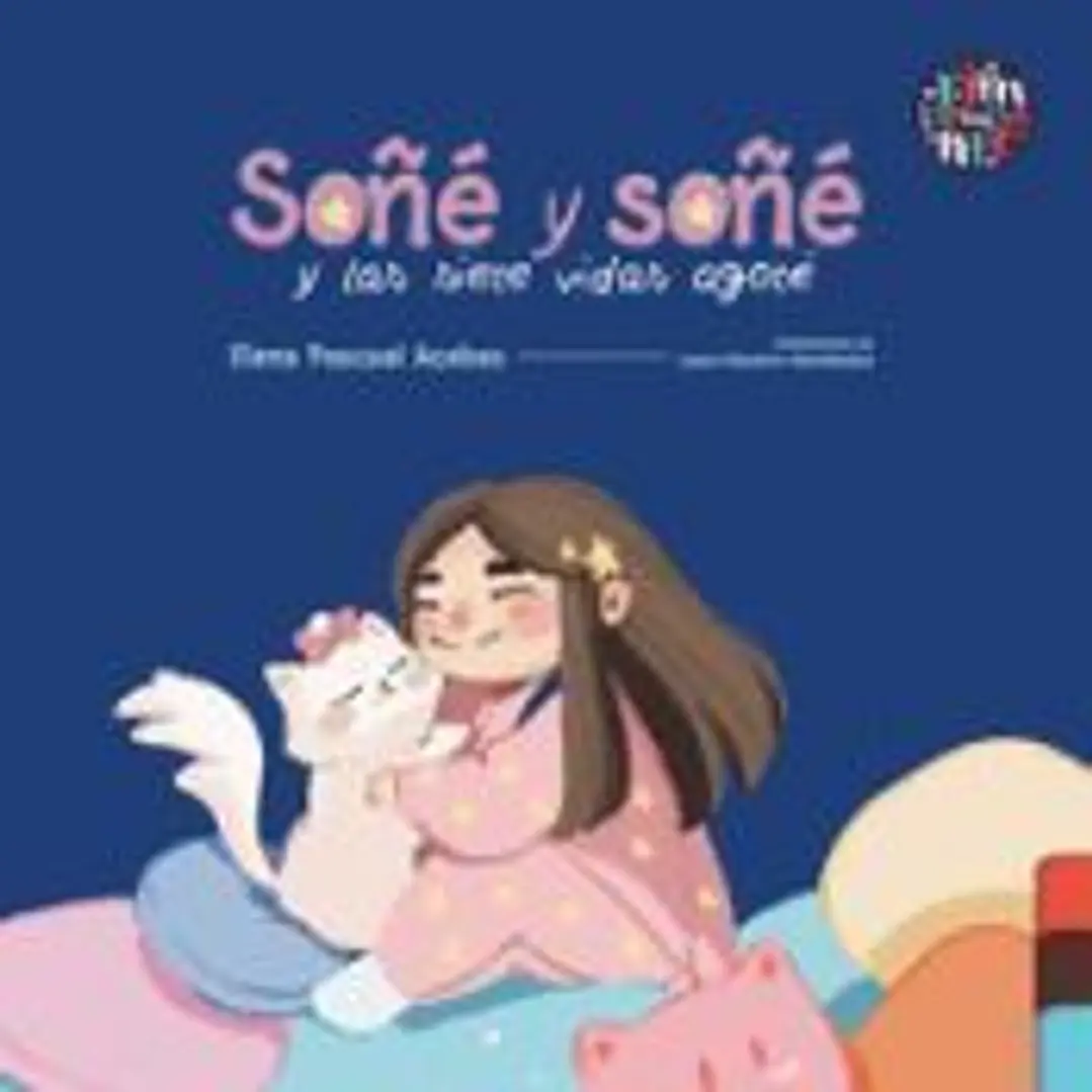 Soñé y soñé y las siete vidas agoté 1