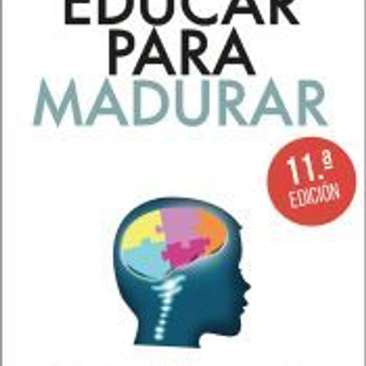 Educar para madurar 1