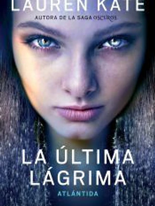 La última lágrima 2. Atlántida