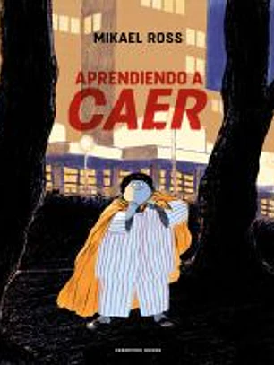 Aprendiendo a caer