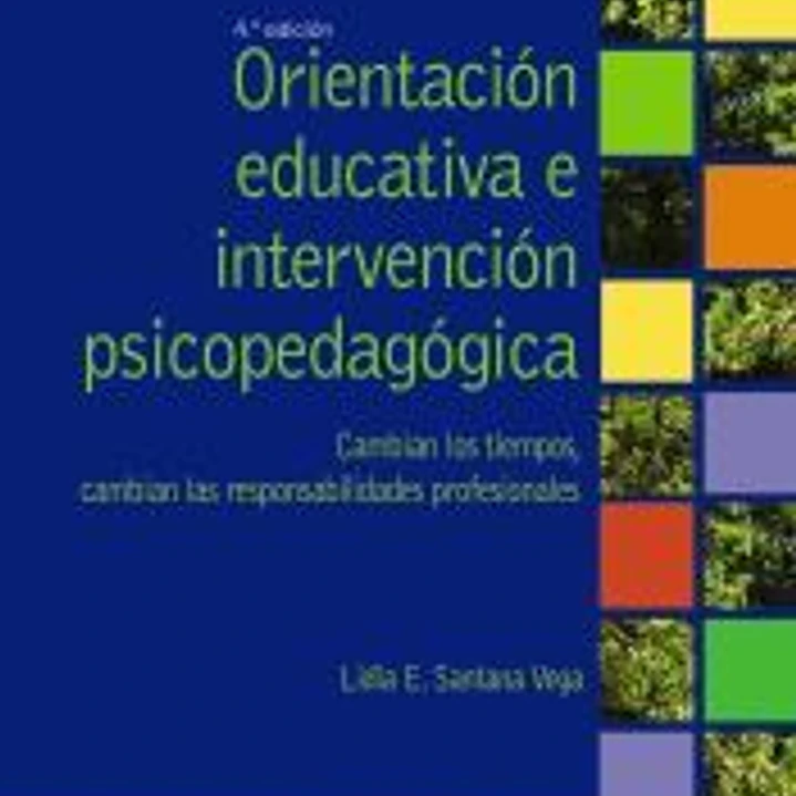 Orientación educativa e intervención psicopedagógica 1