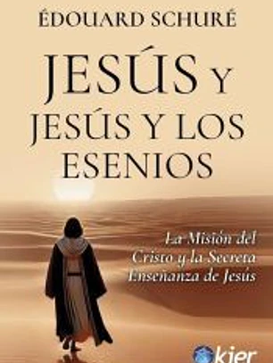 Jesús y Jesús y los Esenios
