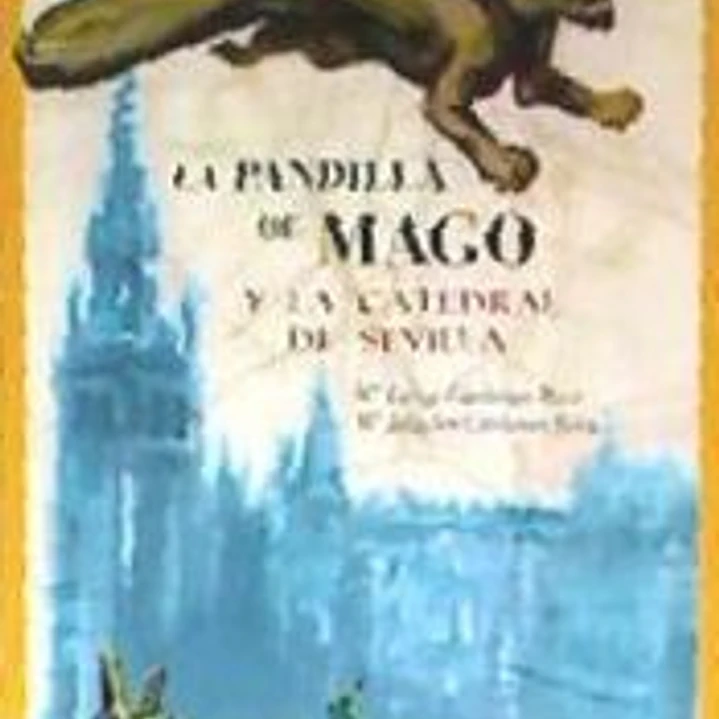 La pandilla de Mago y la catedral de Sevilla 1