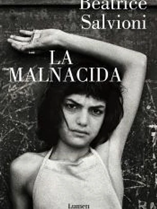 La malnacida