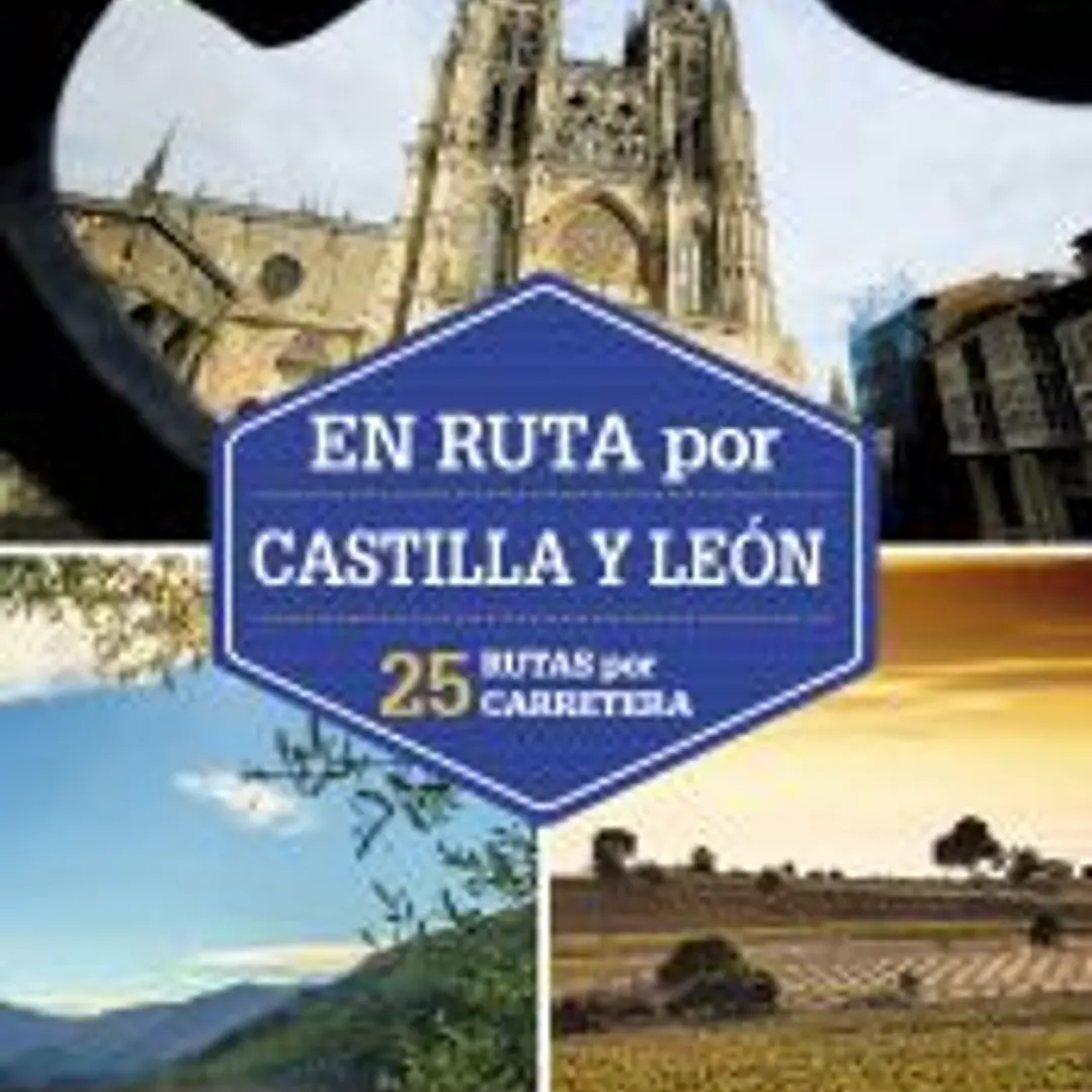 En ruta por Castilla y León 1 1