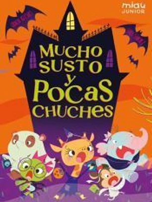 Mucho susto y pocas chuches