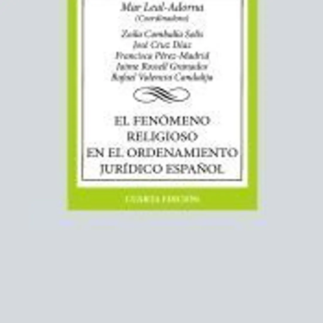 El fenómeno religioso en el ordenamiento jurídico español 1