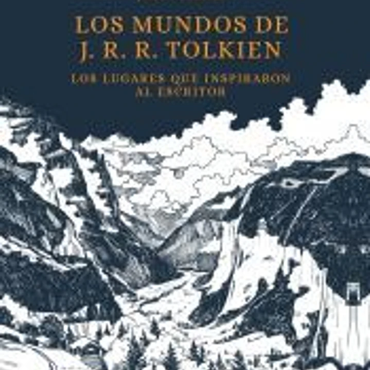 Los mundos de J. R. R. Tolkien 1