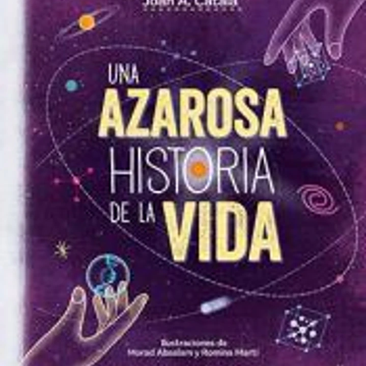 Una azarosa historia de la vida 1
