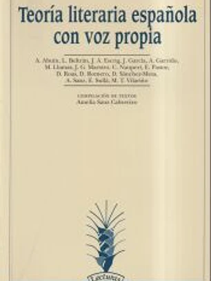 Teoría literaria española con voz propia