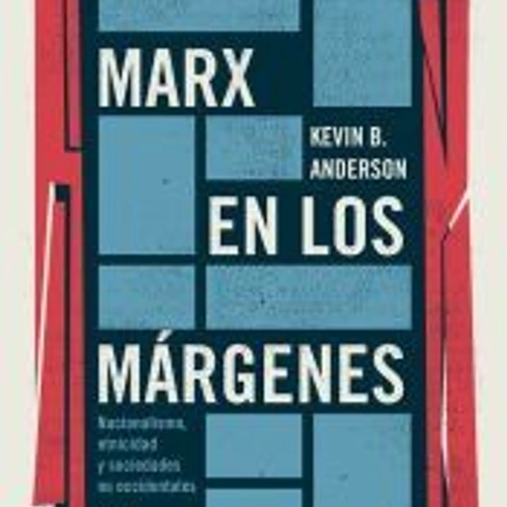 Marx en los márgenes 1
