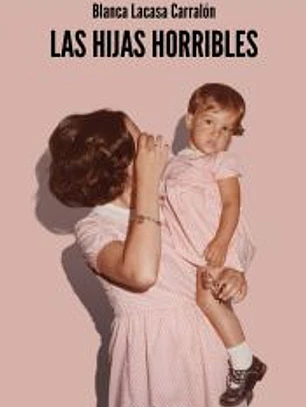 Las hijas horribles