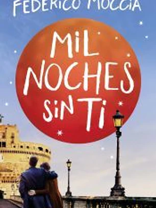 Mil noches sin ti