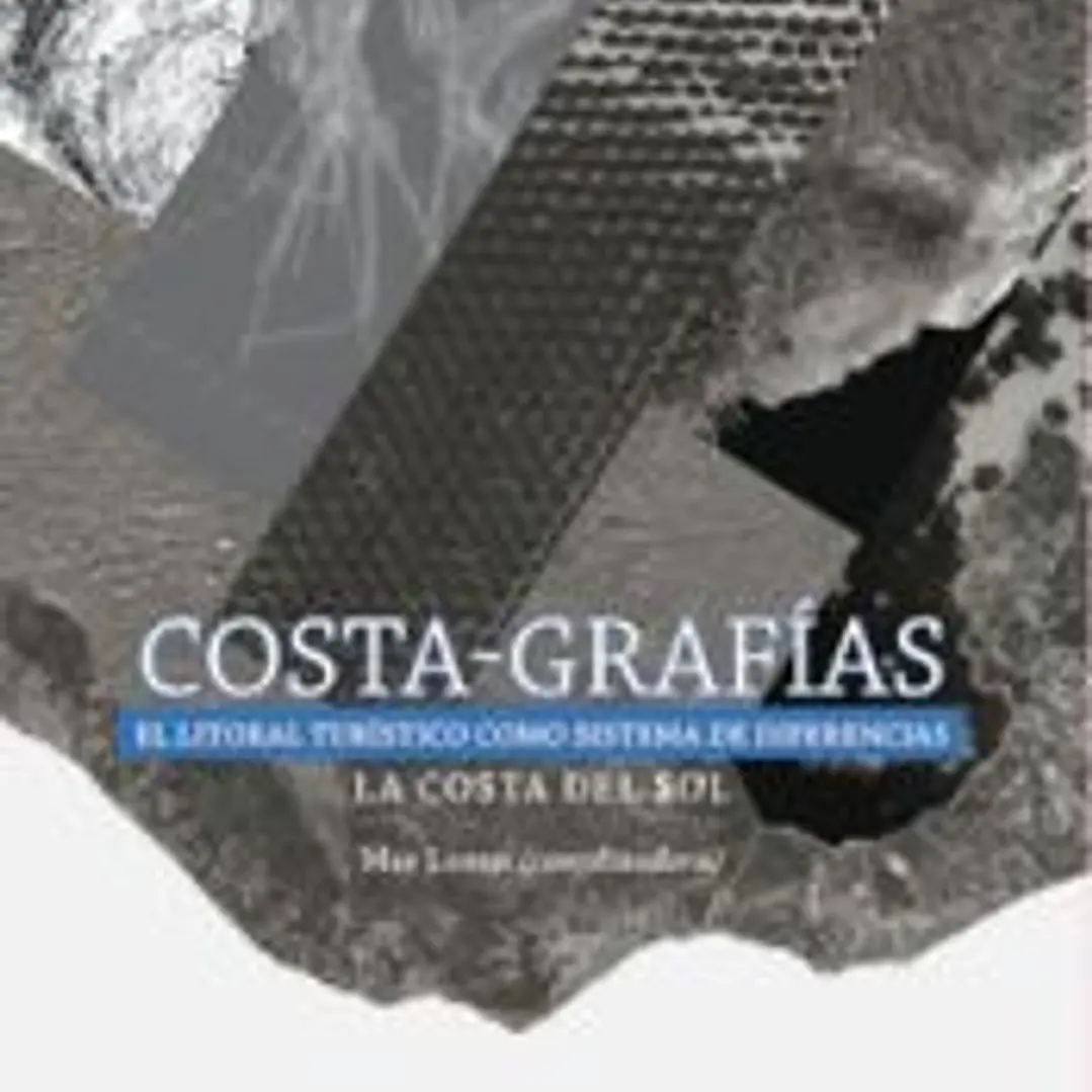 Costa-Grafías. El litoral turístico como sistema de diferencias.: La Costa del Sol 1