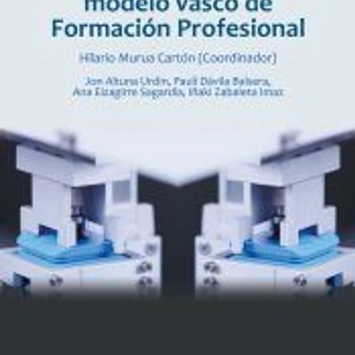Evolución del modelo vasco de Formación Profesional 1