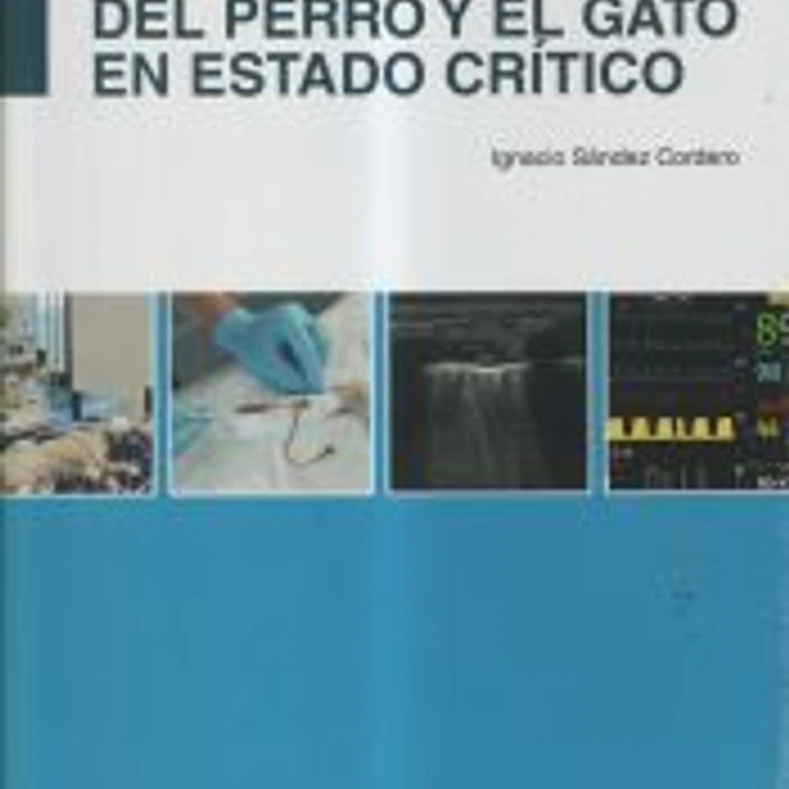 Manejo anestésico del perro y el gato en estado crítico 1