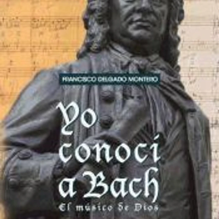 Yo conocí a Bach 1