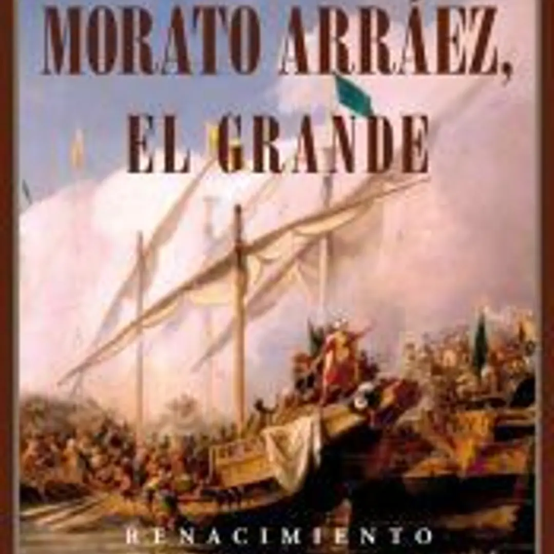 Morato arráez, el Grande 1