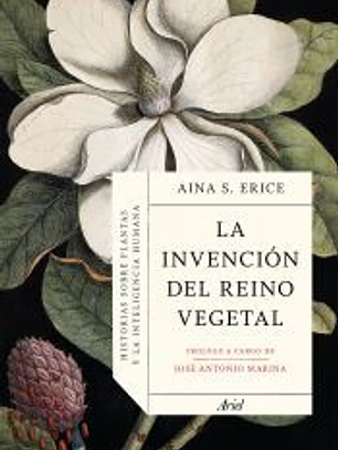 La invención del reino vegetal