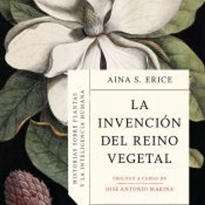 La invención del reino vegetal 1