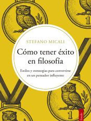 Cómo tener éxito en filosofía